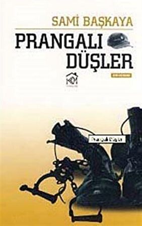 Prangalı Düşler / Sami Başkaya