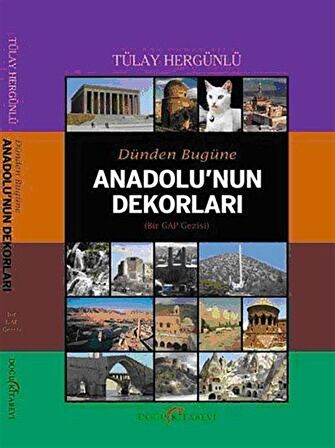 Dünden Bugüne Anadolu’nun Dekorları