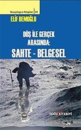 Düş ile Gerçek Arasında : Sahte - Belgesel