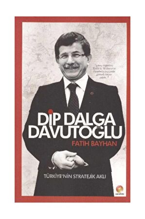 Dip Dalga Davutoğlu