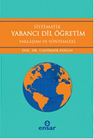 Sistematik Yabancı Dil Öğretim Yaklaşımı ve Yöntemleri