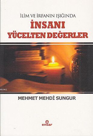İnsanı Yücelten Değerler
