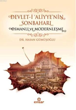 Devlet-i 'Aliyye'nin Sonbaharı