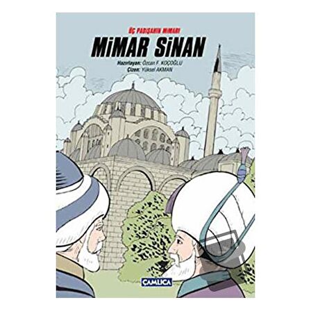 Üç Padişahın Mimarı Mimar Sinan