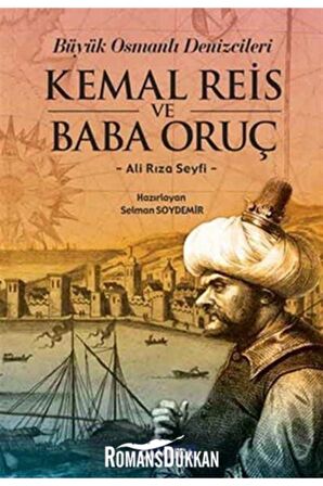 Kemal Reis ve Baba Oruç