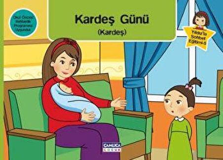 Yıldız’la Sohbet Eğitimi 5 - Kardeş Günü (Kardeş)