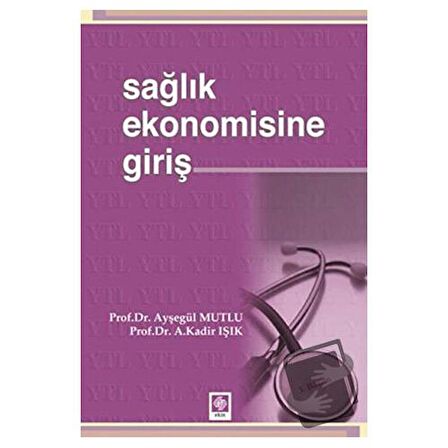 Sağlık Ekonomisine Giriş