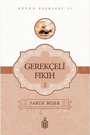 Gerekçeli Fıkıh - 1