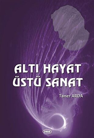 Altı Hayat Üstü Sanat