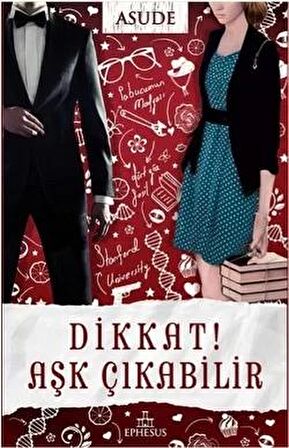 Dikkat! Aşk Çıkabilir