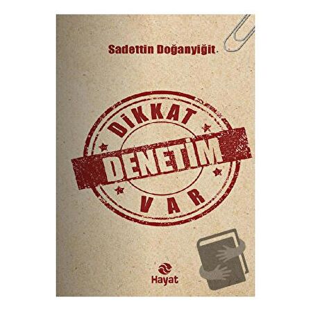 Dikkat Denetim Var