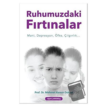 Ruhumuzdaki Fırtınalar