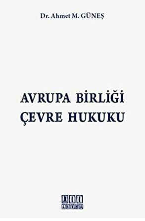 Avrupa Birliği Çevre Hukuku
