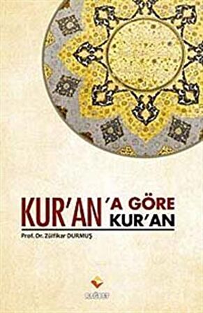 Kur’an’a Göre Kur’an