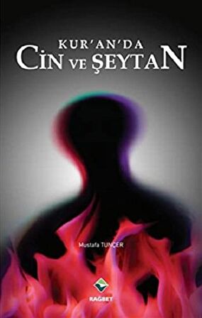 Kur’an’da Cin ve Şeytan