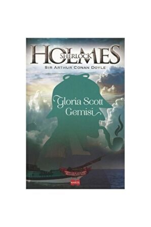 Sherlock Holmes: Gloria Scott Gemisi