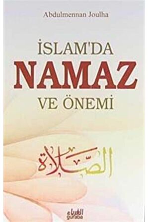 İslam'da Namaz ve Önemi