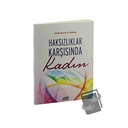 Haksızlıklar Karşısında Kadın