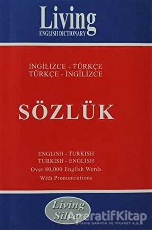 - Living Silver İngilizce - Türkçe / Türkçe - İngilizce Sözlük