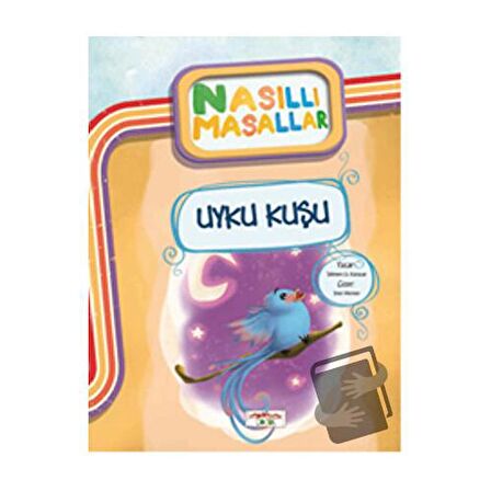 Uyku Kuşu - Nasıllı Masallar