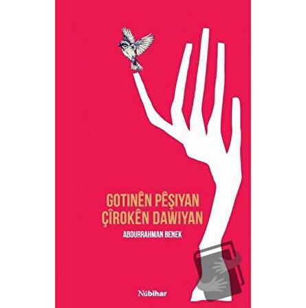 Gotınen Peşıyan Çiroken Dawıyan