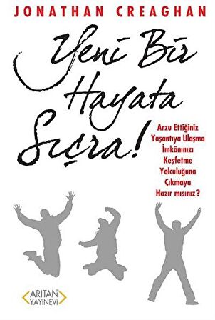 Yeni Bir Hayata Sıçra!