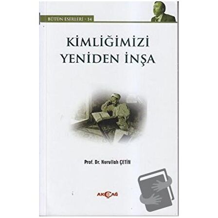 Kimliğimizi Yeniden İnşa