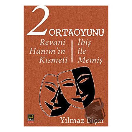 2 Ortaoyunu: Revani Hanım’ın Kısmeti - İbiş ile Memiş