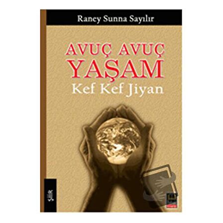 Avuç Avuç Yaşam / Ozan Yayıncılık / Kef Kef Jiyan
