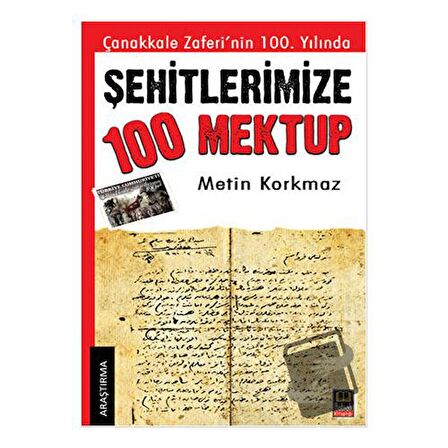 Şehitlerimize 100 Mektup