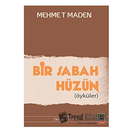 Bir Sabah Hüzün