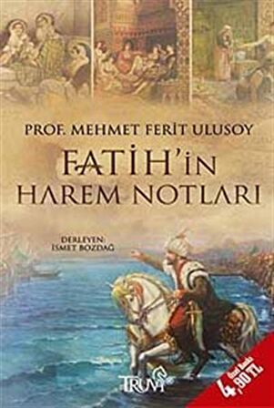 Fatih’in Harem Notları