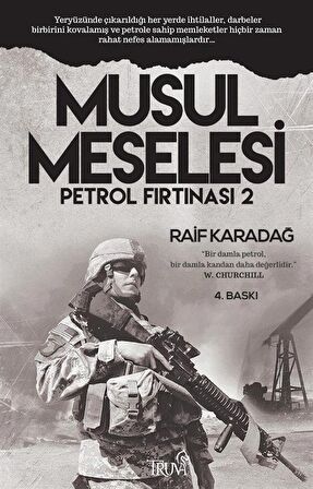 Petrol Fırtınası 2 - Musul Meselesi