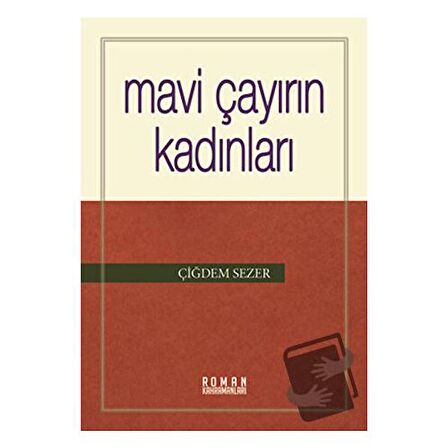 Mavi Çayırın Kadınları