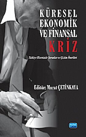 Küresel, Ekonomik ve Finansal Kriz