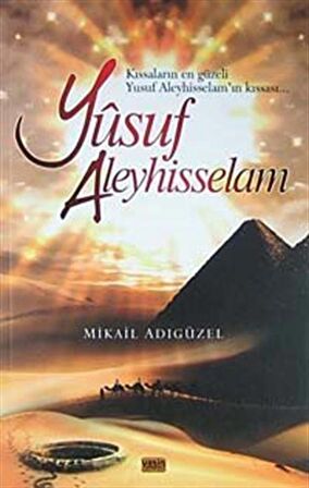 Yusuf Aleyhisselam / Mikail Adıgüzel