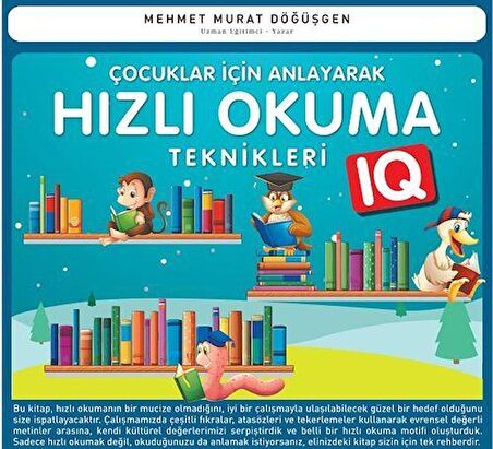 Çocuklar İçin Anlayarak Hızlı Okuma Teknikleri