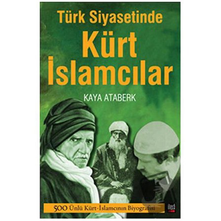 Türk Siyasetinde Kürt İslamcılar
