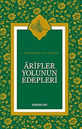 Arifler Yolunun Edebleri