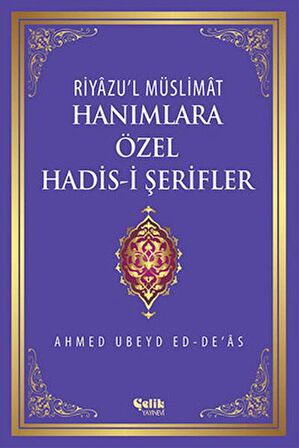 Hanımlara Özel Hadis-i Şerifler