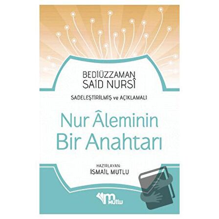 Nur Aleminin Bir Anahtarı