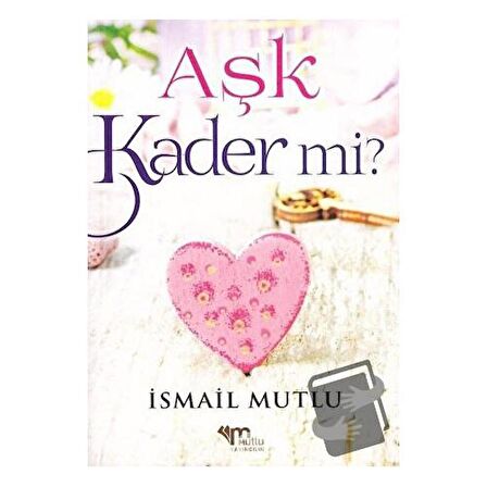 Aşk Kader Mi?