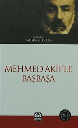 Mehmet Akif’le Başbaşa