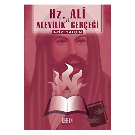 Hz. Ali ve Alevilik Gerçeği