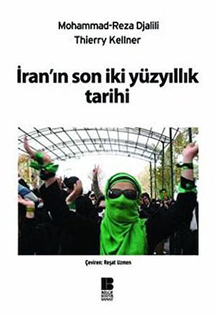 İran’ın Son İki Yüzyıllık Tarihi