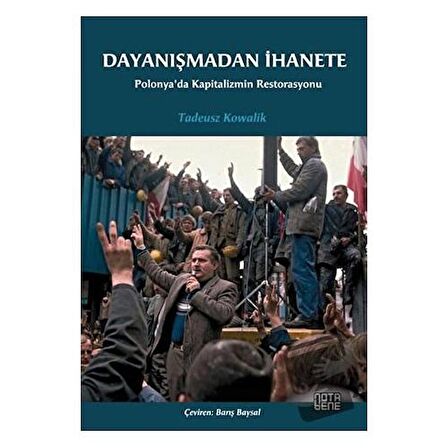 Dayanışmadan İhanete