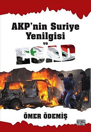 AKP'nin Suriye Yenilgisi ve Esad