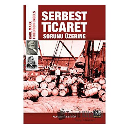 Serbest Ticaret Sorunu Üzerine