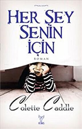 Her Şey Senin İçin