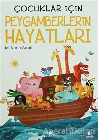 Çocuklar İçin Peygamberlerin Hayatları